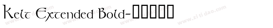 Kelt Extended Bold字体转换